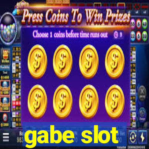 gabe slot