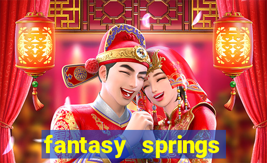 fantasy springs resort casino