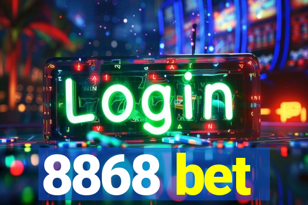 8868 bet