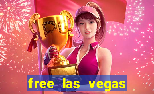 free las vegas online slots