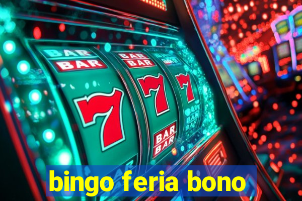 bingo feria bono