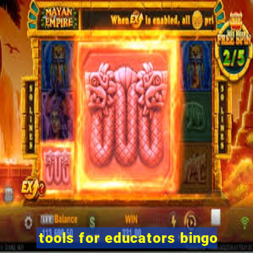 tools for educators bingo