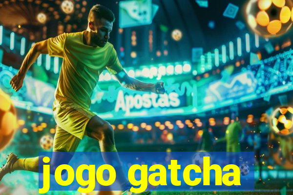 jogo gatcha