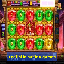 realistic casino games