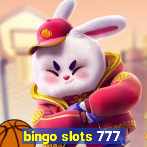 bingo slots 777