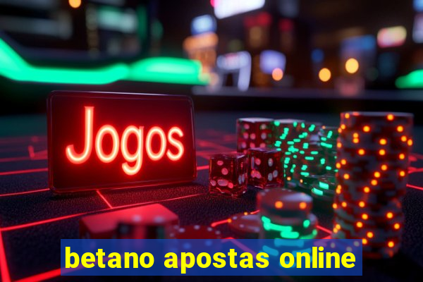 betano apostas online