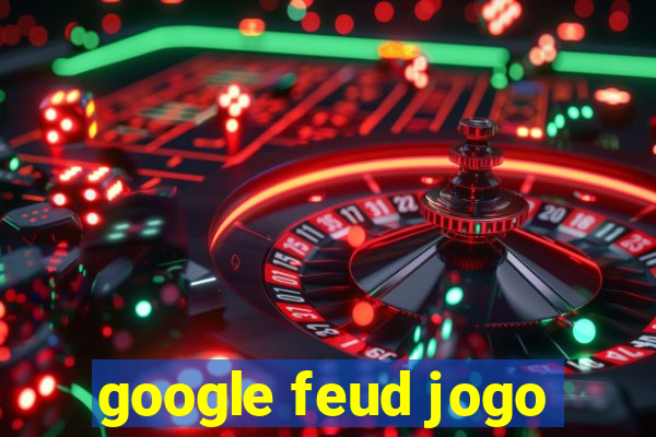 google feud jogo