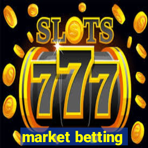 market betting