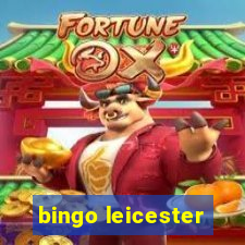 bingo leicester