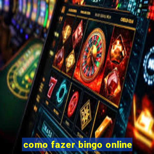 como fazer bingo online