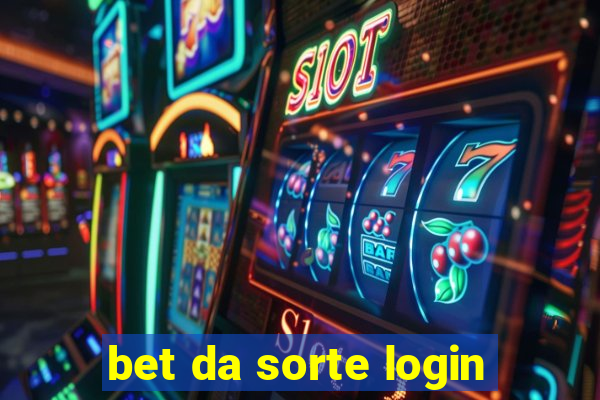 bet da sorte login